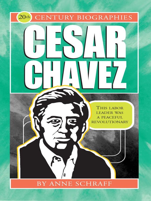 Title details for Cesar Chavez by Anne Schraff - Available